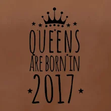 Queens are born in 2017