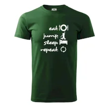 Eat jump sleep repeat Eat jump sleep repeat