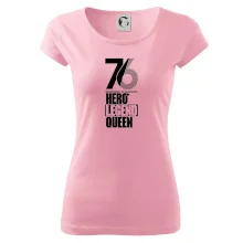 Hero, Legend, Queen 1976