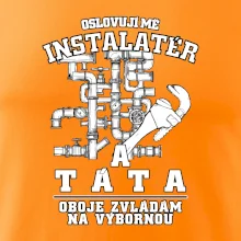 Oslovuji mě Instalatér a táta