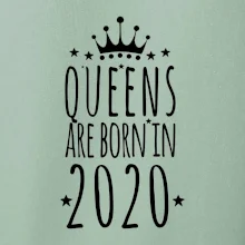Queens are born in 2020