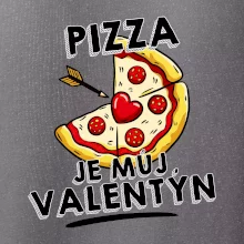 Pizza je můj Valentýn