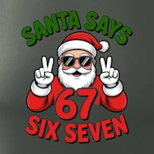 Santa says 67
