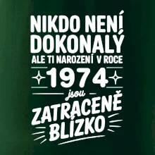 Nikdo není dokonalý ale ti narození v roce 1974 jsou zatraceně blízko