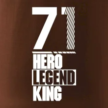 Hero, Legend, King 1971