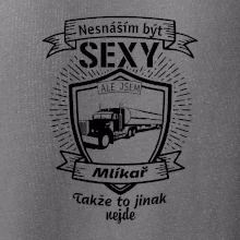 Nesnáším být sexy - Mlíkař