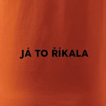 Já to říkala - tiskací
