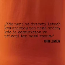 Kdo není ve dvaceti letech komunistou.... Kdo není ve dvaceti letech komunistou....