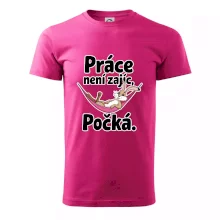 Práce není zajíc, počká.