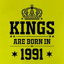Kings are born in 1991