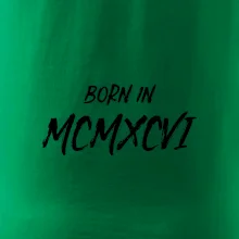 Born in - Římské číslo 1996