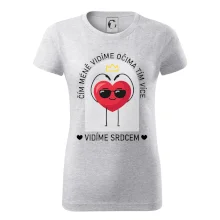 Čím méně vidíme očima tím více vidíme srdcem