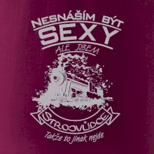 Nesnáším být sexy - strojvůdce Nesnáším být sexy - strojvůdce