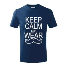 Keep calm and wear mustache Keep calm and wear mustache
