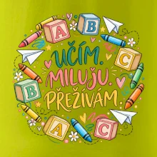 Učím miluju přežívám školní abeceda