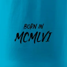 Born in - Římské číslo 1956