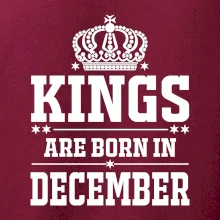 Kings are born in December