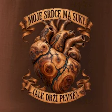 Moje srdce má suky ale drží pevně
