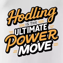 HODLing is the ultimate power move