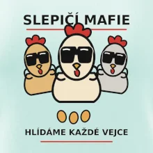 Slepičí mafie hlídá každé vejce
