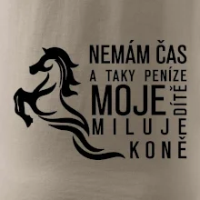 Nemám čas a taky peníze - Kůň