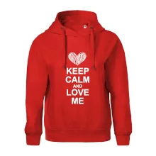 Keep calm and love me