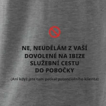 Dovolená na Ibize není služební cesta