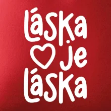 Láska je láska