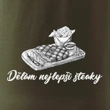 Dělám nejlepší steaky