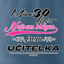 Mám 30 dětí, jsem učitelka