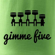 Gimme five - dej mě pět - pětiválec