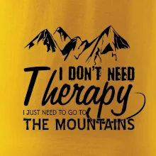I dont need therapy - Mountains - Nepotřebuji terapii - Hory I dont need therapy - Mountains - Nepotřebuji terapii - Hory