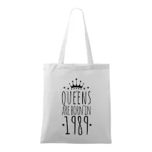 Queens are born in 1989