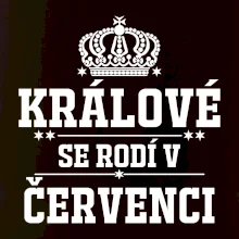Králové se rodí v červenci