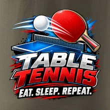 Stolní tenis pálka a míček eat sleep repeat