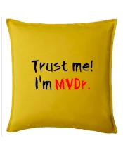 Trust me I´m  MVDr. / Věř mi jsem MVDr.