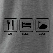 Eat sleep golf Eat sleep golf