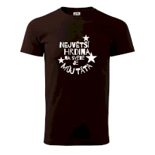 Nejvetší hrdina na Světě je můj táta