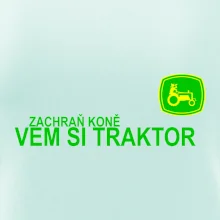 Zachraň koně, vem si traktor!
