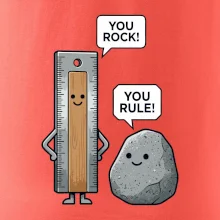 You rock, you rule!
