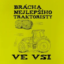 Brácha nejlepšího traktoristy ve vsi