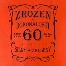 Zrozen k dokonalosti 60