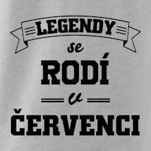 Legendy se rodí v červenci