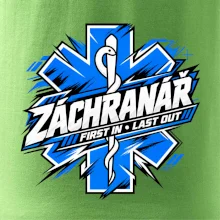 Záchranář - First in Last out