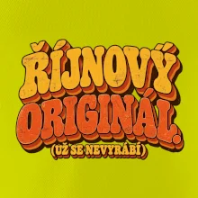 Říjnový originál už se nevyrábí retro nápis