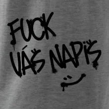 Fu*k Váš nápis