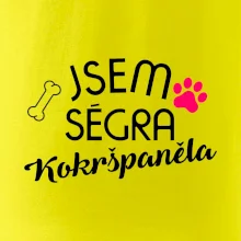 Jsem ségra Kokršpěněla