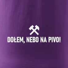 DOŁEM, NEBO NA PIVO!﻿