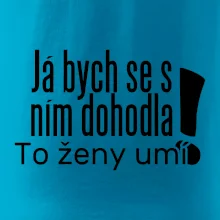 Já bych se s ním dohodla