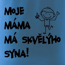 Moje máma má skvělýho syna